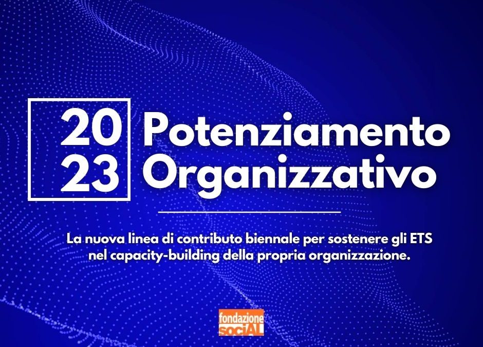 Bando Potenziamento Organizzativo 2023: pubblicati gli esiti