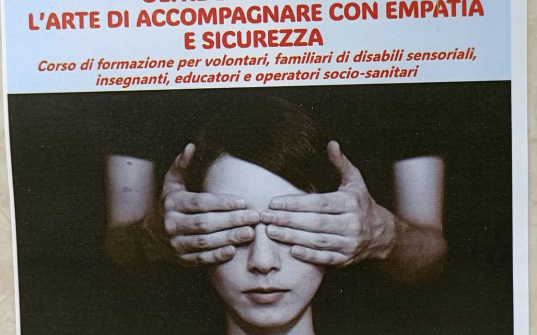 Oltre lo sguardo: l’arte di accompagnare con empatia e sicurezza